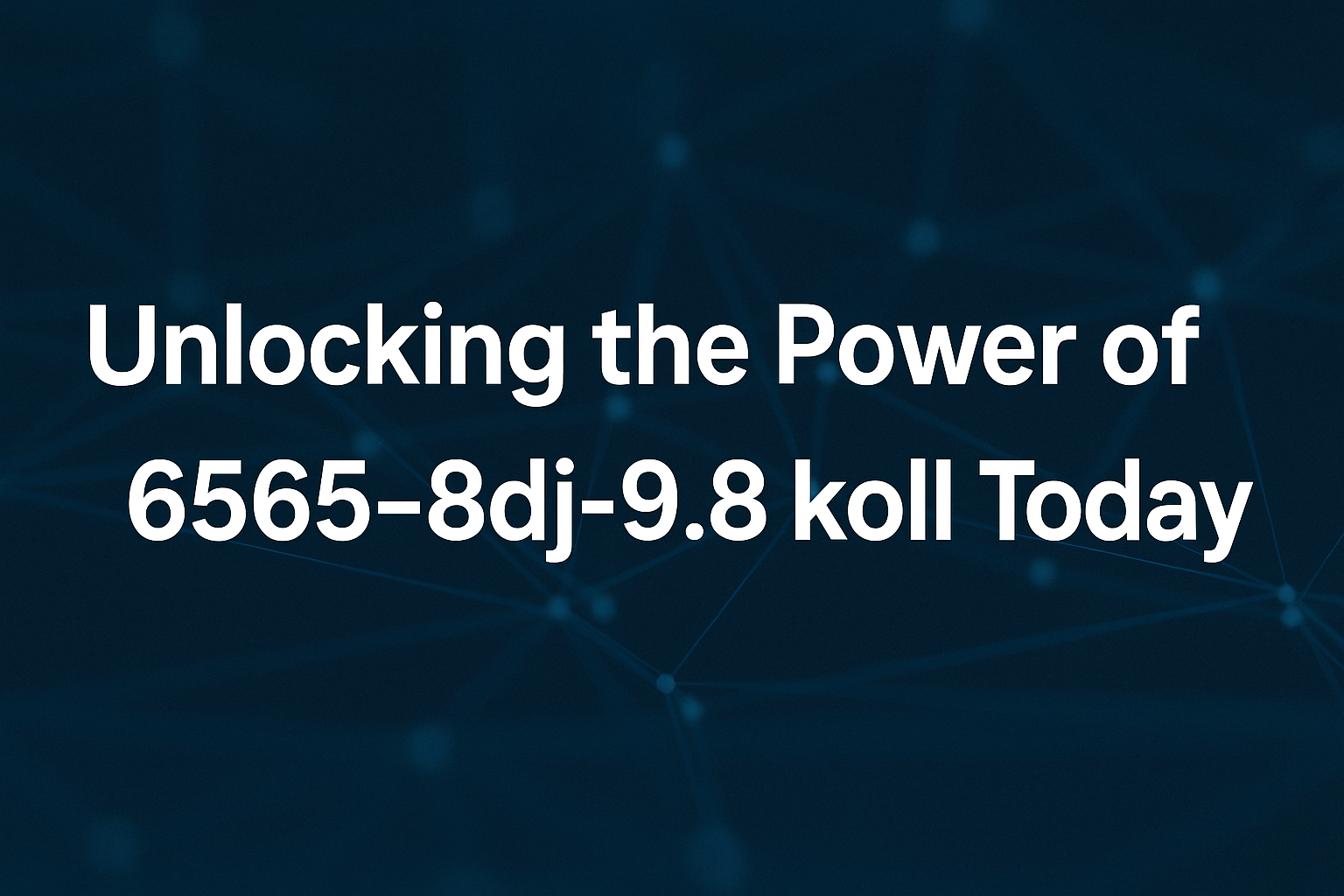 6565-8dj-9.8koll
